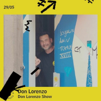 2023-05-29 Don Lorenzo Show @ Zone Est Radio Strasbourg