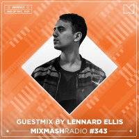 Laidback Luke Presents: Lennard Ellis Guestmix | Mixmash Radio #343