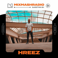 Laidback Luke Presents: Hreez Guestmix | Mixmash Radio #386