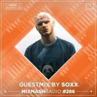 Laidback Luke Presents: SOXX Guest Mix | Mixmash Radio #286