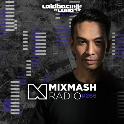 Laidback Luke - Mixmash Radio