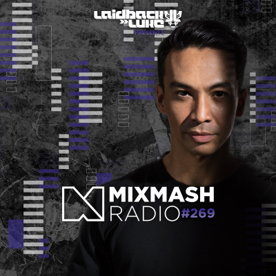Laidback Luke - Mixmash Radio