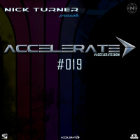 Nick Turner - ACCELERATE #019