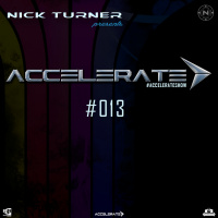 Nick Turner - ACCELERATE #013