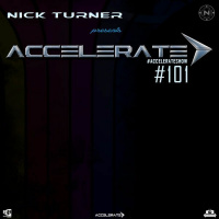 Nick Turner - ACCELERATE 101
