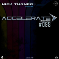 Nick Turner - ACCELERATE #098