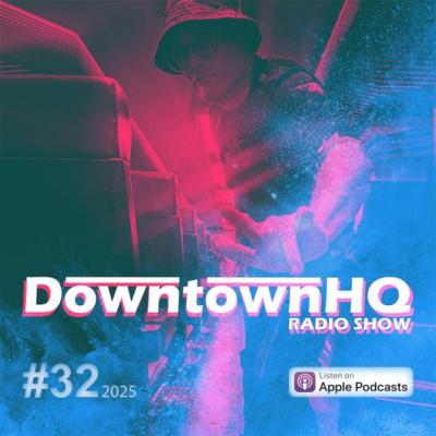 Downtown Hq (radio Show With Dj Ramon Baron)