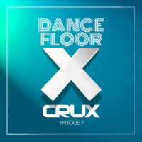 Dancefloor X [Episode 7]