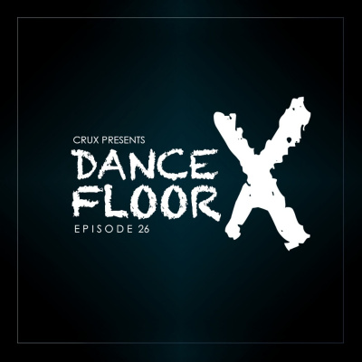Crux Press. Dancefloor X