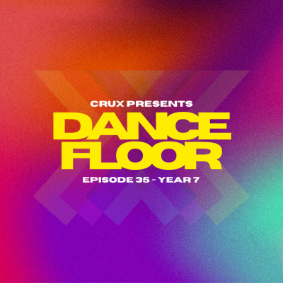 Crux Press. Dancefloor X