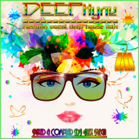 DJ Alex Mega - DEEPнули (russian vocal deep house mix) - 2015