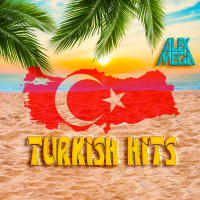 DJ Alex Mega - Turkish Hits - 2026