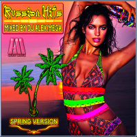 DJ Alex Mega - Russian Hits (spring version) - 2014