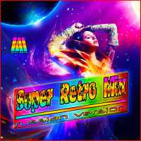 DJ Alex Mega - Super Retro Mix 80 х 90 (russian version) - 2019