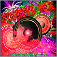 DJ Alex Mega - Positive Mix - 2013