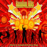 DJ Alex Mega - Russian Hits (spring version) - 2013