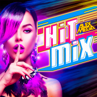 DJ Alex Mega - Hit Mix (reload) - 2020