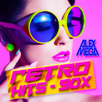 DJ Alex Mega - Retro Hits 90-x - 2024