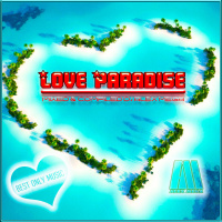 DJ Alex Mega - Love Paradise - 2015