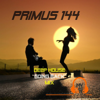 Primus 144 Deep House Going Back Mix
