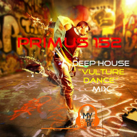 Primus 152 Deep House Vulture Dance Mix