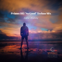 Primus 185 So Good Techno Mix