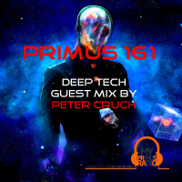 Primus 161 Deep Tech Guestmix by Peter Cruch