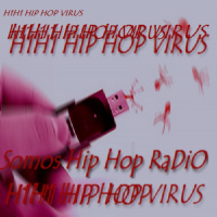 THE H1H1 HIP HOP VIRUS ATACK! WORLD WIDE SPREAD OF HIP HOP VIRUS!