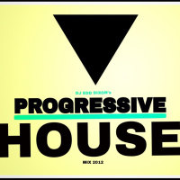 DJ EDD DIXON - Progressive house mix 2012