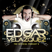 Dj Edgar Velazquez Podcast Episode 50 (March 2015)