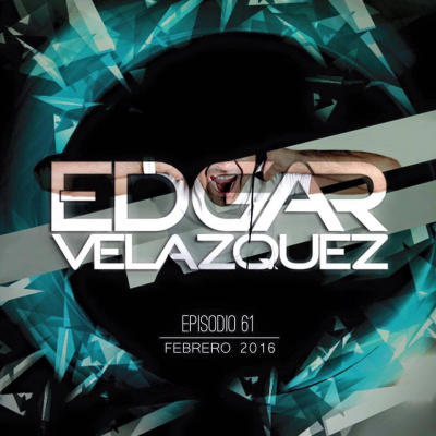 Dj Edgar Velazquezs Podcast