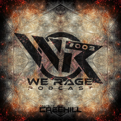 We Rage