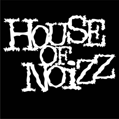 House Of Noizzs Podcast