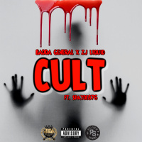 Cult (Ft.Spayde876)- ZJ LIQUID X BADDA GENERAL
