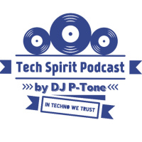 DJ P-Tone - Tech Spirit (07-04-2019) #99
