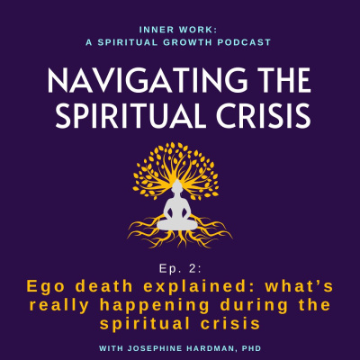 Inner Work: A Spiritual Growth Podcast