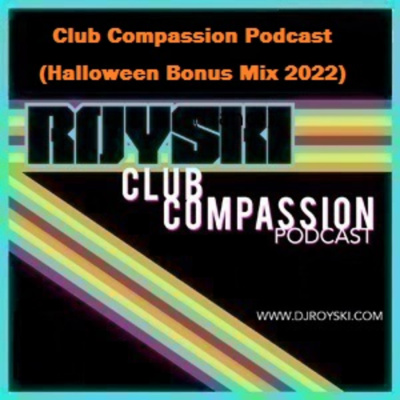 Royskis Club Compassion Podcast  Royskis Ride The 80s Wave