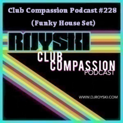 Royskis Club Compassion Podcast  Royskis Ride The 80s Wave