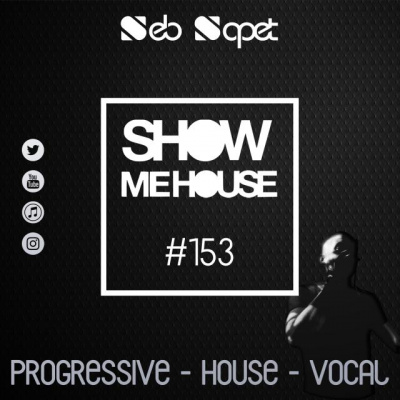 Seb Sapet - Show Me House