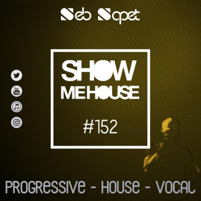 Seb Sapet - Show Me House
