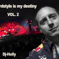 Dj-Holly - Hardstyle is my destiny Vol2