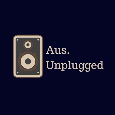 Aus Unplugged Podcast