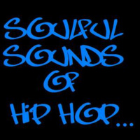 Soulful Sounds Of Hip Hop