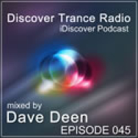 iDiscover Podcast Episode 045 (mixed by Dave Deen)