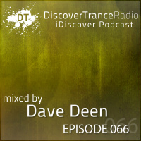 iDiscover Podcast Episode 066 (mixed by Dave Deen)