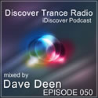 iDiscover Podcast Episode 050 (mixed by Dave Deen)