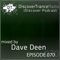 iDiscover Podcast Episode 070 (mixed by Dave Deen)