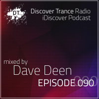 iDiscover Podcast Episode 090 (mixed by Dave Deen)