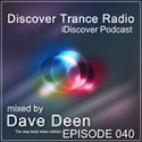 iDiscover Podcast Episode 040 (mixed by Dave Deen) (way back when edition)