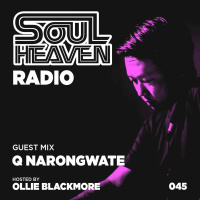 Soul Heaven Radio 045: Q Narongwate